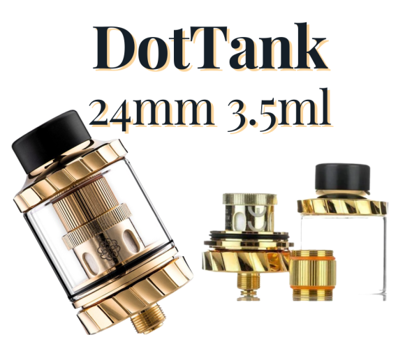 DotTank 24mm 3.5ml Gold